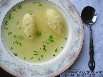 Puffy Semolina Dumpling Soup (Supă de găluşte pufoase)